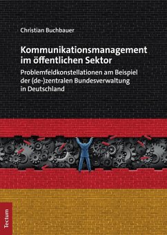 Kommunikationsmanagement im öffentlichen Sektor (eBook, ePUB) - Buchbauer, Christian