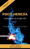 PsicoHerejía: inquisición en el siglo XXI (eBook, ePUB)