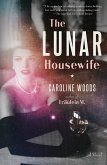 The Lunar Housewife (eBook, ePUB)