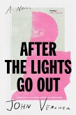 After the Lights Go Out (eBook, ePUB)