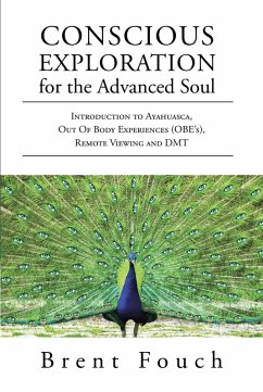 Conscious Exploration for the Advanced Soul (eBook, ePUB)