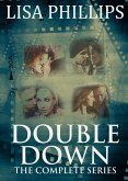 Double Down: The Complete Series (eBook, ePUB)