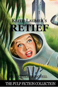 Cover Keith Laumer's Retief (The Pulp Fiction Collection, #1) (eBook, ePUB)