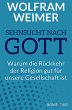 Sehnsucht nach Gott (eBook, ePUB) - Bild 1
