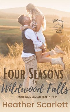 Four Seasons in Wildwood Falls (eBook, ePUB) - Scarlett, Heather