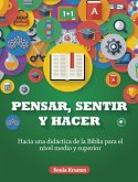 Pensar, sentir y hacer (eBook, ePUB)