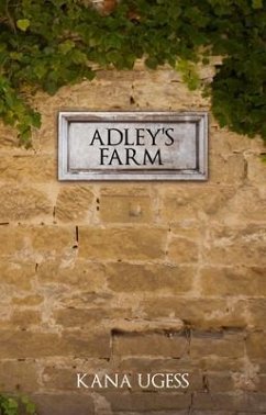 Adley's Farm (eBook, ePUB) - Ugess, Kana
