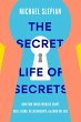 The Secret Life of Secrets (eBook, ePUB) - Bild 1