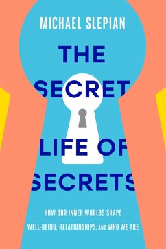 The Secret Life of Secrets (eBook, ePUB) - Slepian, Michael