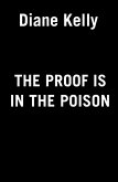 The Proof Is in the Poison (eBook, ePUB)