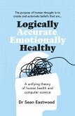 Logically Accurate, Emotionally Healthy (eBook, ePUB)