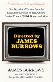 Directed by James Burrows (eBook, ePUB)