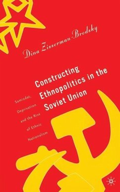 Constructing Ethnopolitics in the Soviet Union