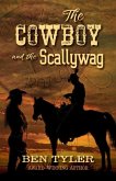 The Cowboy and the Scallywag