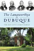 The Langworthys of Dubuque