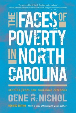 The Faces of Poverty in North Carolina - Nichol, Gene R.