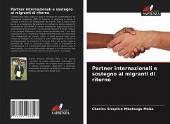 Partner internazionali e sostegno ai migranti di ritorno - Mbatsogo Mebo, Charles Simplice