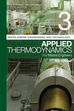 Reeds Vol 3: Applied Thermodynamics for Marine Engineers - Russell, Paul Anthony; Embleton, William; Jackson, Leslie