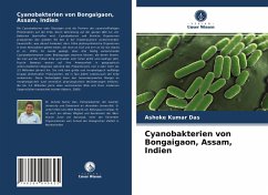Cyanobakterien von Bongaigaon, Assam, Indien - Das, Ashoke Kumar