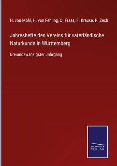 Jahreshefte des Vereins für vaterländische Naturkunde in Württemberg