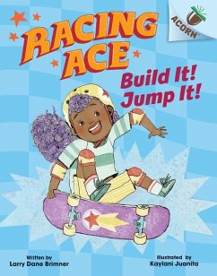 Build It! Jump It!: An Acorn Book (Racing Ace #2) - Brimner, Larry Dane