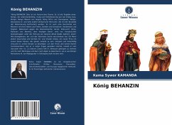 König BEHANZIN - Kamanda, Kama Sywor