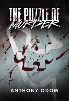 The Puzzle of Murder (eBook, ePUB) - Odom, Anthony