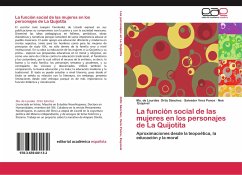La función social de las mujeres en los personajes de La Quijotita - Ortiz Sánchez, Ma. de Lourdes;Vera Ponce, Salvador;Esquivel, Noé