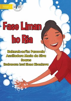 Washing Hands With Ria - Fase Liman ho Ria - Silva Soares, Pascoela A. M. Da