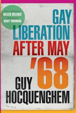 Gay Liberation after May '68 - Hocquenghem, Guy