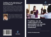Tradities van de volkscultuur in de geestelijke en morele opvoeding van de studenten Tradities van de volkscultuur in de geestelijke en morele opvoeding van de studenten