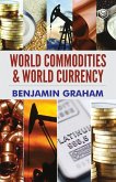 World Commodities & World Currency World Commodities & World Currency