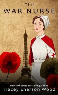 The War Nurse - Wood, Tracey Enerson