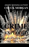 Crime Exploded, A Buck Taylor Novel