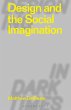 Design and the Social Imagination - Bild 1