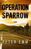 Operation Sparrow (eBook, ePUB)