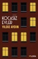 Kocasiz Evler - Aydin, Yildiz