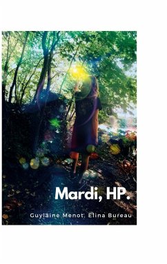Mardi, HP (eBook, ePUB) - Menot, Guylaine; Bureau, Elina