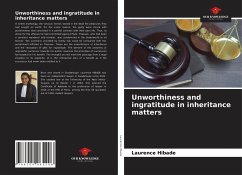 Unworthiness and ingratitude in inheritance matters - Hibade, Laurence