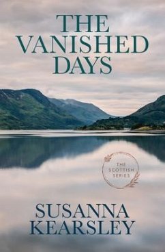 The Vanished Days - Kearsley, Susanna