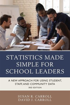 Statistics Made Simple for School Leaders - Carroll, Susan Rovezzi; Carroll, David J.
