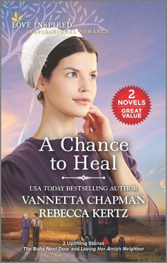 A Chance to Heal - Chapman, Vannetta; Kertz, Rebecca