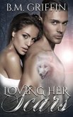 Loving Her Scars (eBook, ePUB) Loving Her Scars (eBook, ePUB)