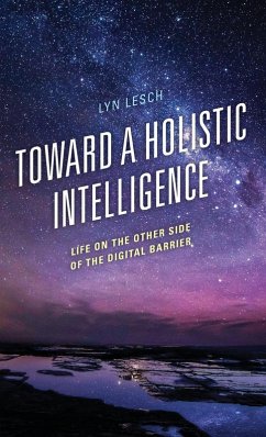 Toward a Holistic Intelligence - Lesch, Lyn