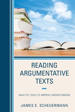 Reading Argumentative Texts - Scheuermann, James E.