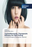Trichotillomania: Therapeutic Efficacy for Hair Pulling