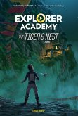 Explorer Academy 05: The Tiger's Nest.