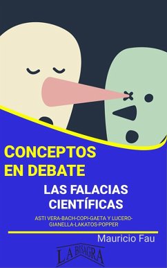 Conceptos en Debate. Las Falacias Científicas (eBook, ePUB) - Fau, Mauricio Enrique