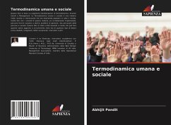 Termodinamica umana e sociale - Pandit, Abhijit