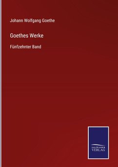 Goethes Werke Goethes Werke